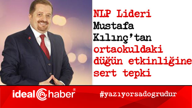 NLP Lideri Mustafa Kılınç