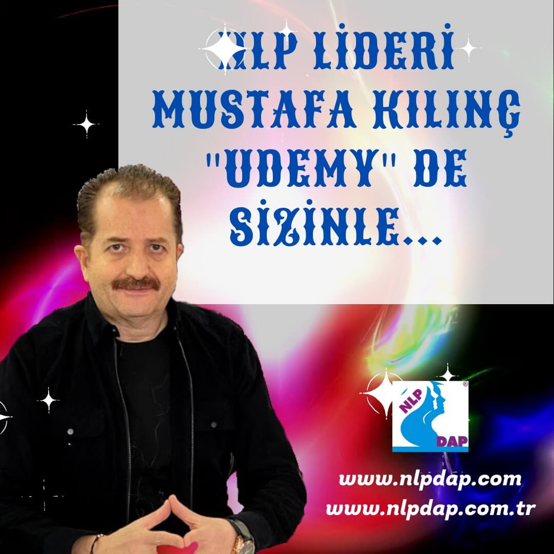 NLP LİDERİ MUSTAFA KILINÇ UDEMY
